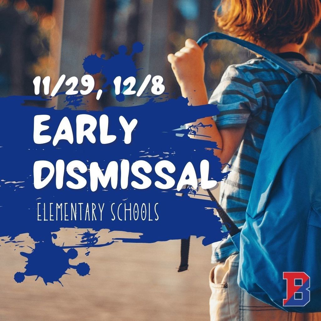Elementary early dismissal 11/29, 12/8